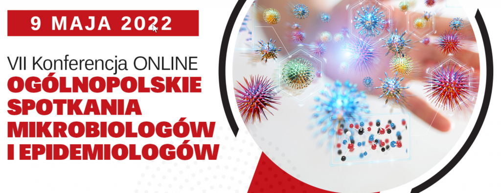 VII Konferencja online Ogólnopolskie Spotkania Mikrobiologów i Epidemiologów