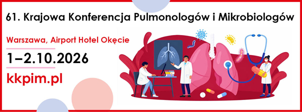 61 Krajowa Konferencja Pulmonolog&oacute;w i Mikrobiolog&oacute;w 1 &ndash; 2 października 2026